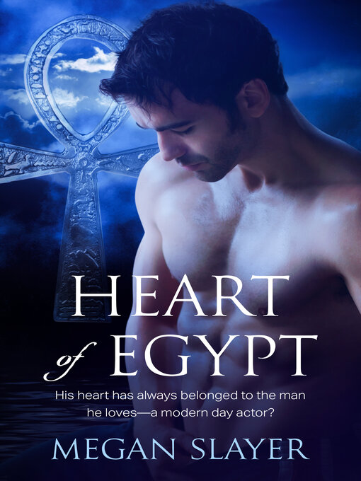 Title details for Heart of Egypt by Megan Slayer - Available